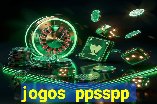 jogos ppsspp download android